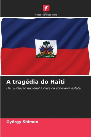 A tragédia do Haiti