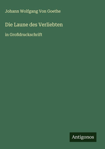 Die Laune des Verliebten