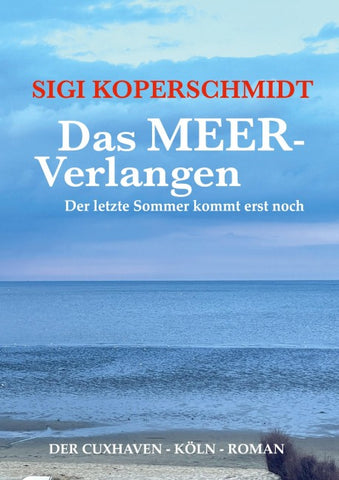 Das MEER-Verlangen