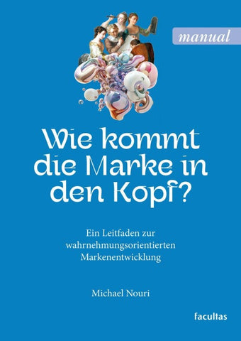 Wie kommt die Marke in den Kopf ?