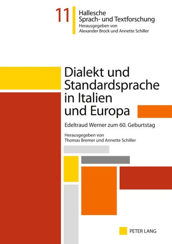 Dialekt und Standardsprache in Italien und Europa