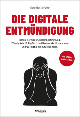 Die digitale Entmündigung