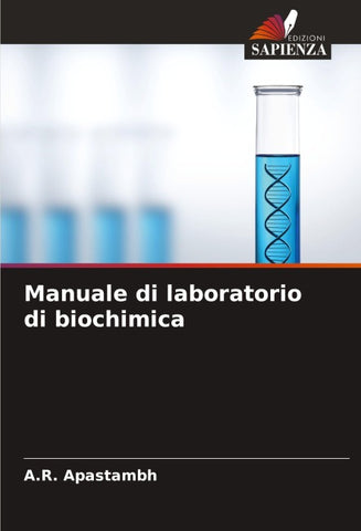 Manuale di laboratorio di biochimica