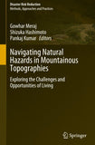 Navigating Natural Hazards in Mountainous Topographies