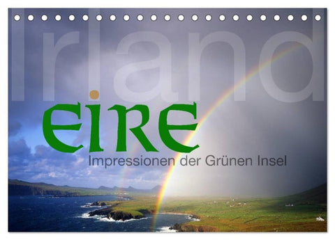 Irland Eire - Impressionen der Grünen Insel (Tischkalender 2027 DIN A5 quer), CALVENDO Monatskalender