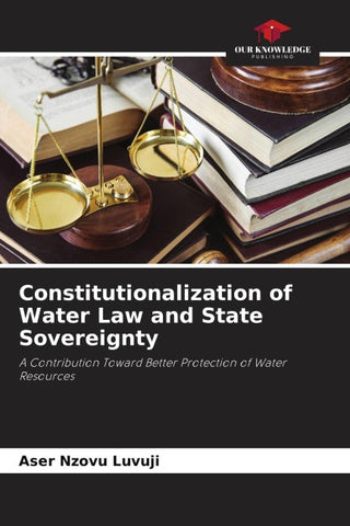 Constitutionalization of Water Law and State Sovereignty