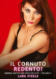 Il Cornuto Redento!