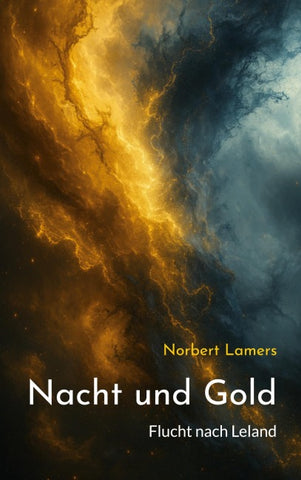 Nacht und Gold