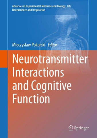 Neurotransmitter Interactions and Cognitive Function