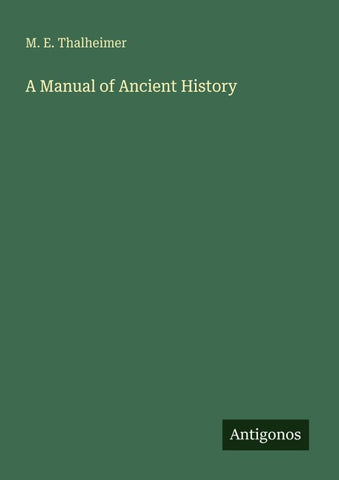 A Manual of Ancient History