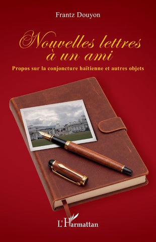 Nouvelles lettres à un ami