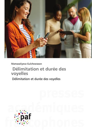 Délimitation et durée des voyelles