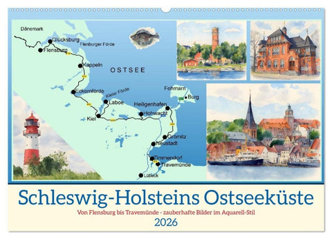 Schleswig-Holsteins Ostseeküste (Wandkalender 2026 DIN A2 quer), CALVENDO Monatskalender