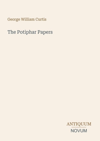 The Potiphar Papers