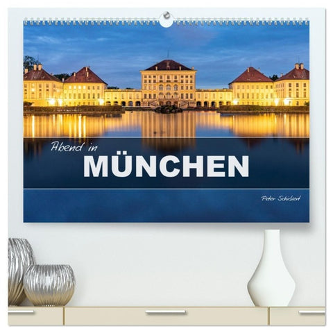 Abend in München (hochwertiger Premium Wandkalender 2027 DIN A2 quer), Kunstdruck in Hochglanz