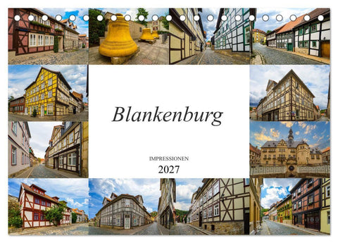 Blankenburg Impressionen (Tischkalender 2027 DIN A5 quer), CALVENDO Monatskalender