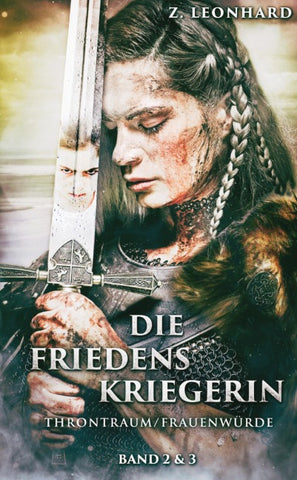 Die Friedenskriegerin Teil 2