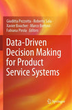 Data-Driven Decision Making for Product Service Systems