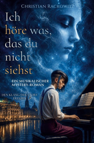 Ich höre was, das du nicht siehst