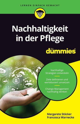 Nachhaltigkeit in der Pflege für Dummies