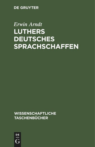 Luthers deutsches Sprachschaffen