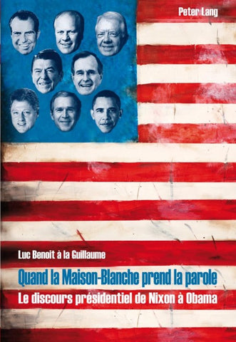 Quand la Maison-Blanche prend la parole