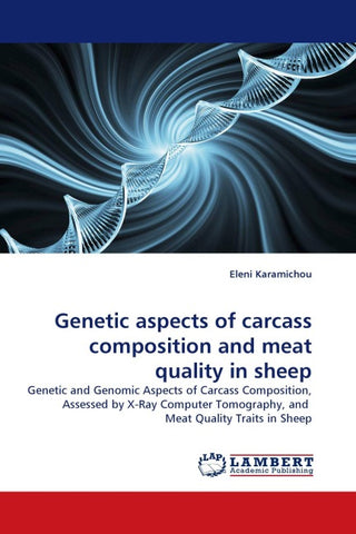 Genetic aspects of carcass composition and meat quality in sheep