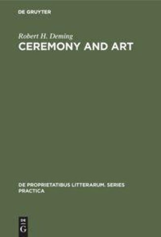 Ceremony and Art