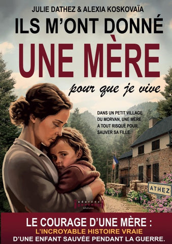 Ils m'ont donné une mère pour que je vive