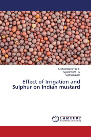 Effect of Irrigation and Sulphur on Indian mustard