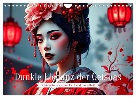 Dunkle Eleganz der Geishas (Wandkalender 2027 DIN A4 quer), CALVENDO Monatskalender