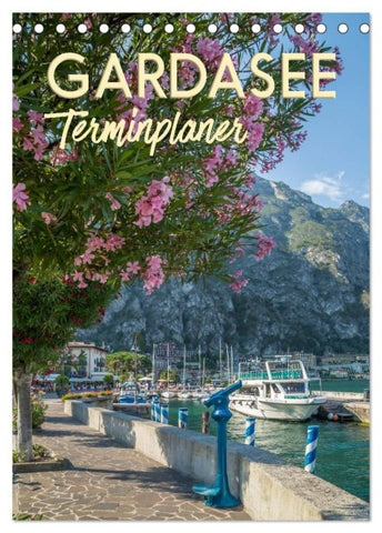GARDASEE Terminplaner (Tischkalender 2027 DIN A5 hoch), CALVENDO Monatskalender