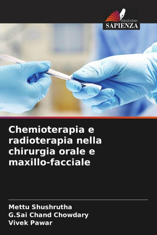 Chemioterapia e radioterapia nella chirurgia orale e maxillo-facciale