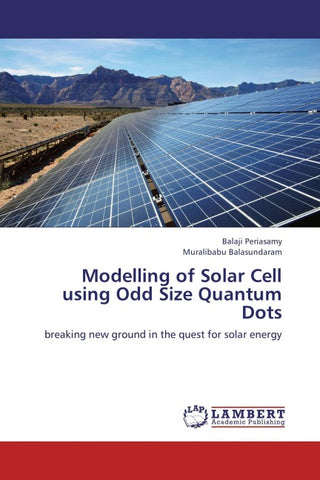 Modelling of Solar Cell using Odd Size Quantum Dots