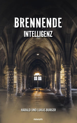 Brennende Intelligenz