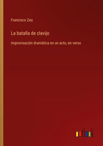 La batalla de clavijo