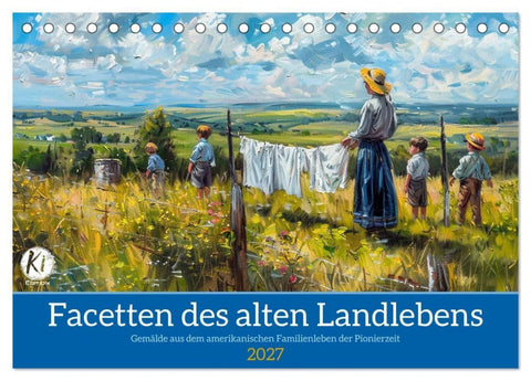 Facetten des alten Landlebens (Tischkalender 2027 DIN A5 quer), CALVENDO Monatskalender