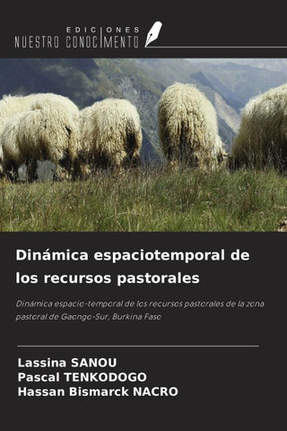 Dinámica espaciotemporal de los recursos pastorales