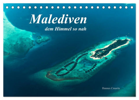 Malediven - dem Himmel so nah (Tischkalender 2026 DIN A5 quer), CALVENDO Monatskalender