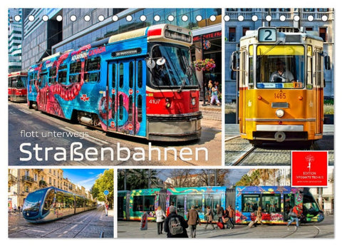 Straßenbahnen - flott unterwegs (Tischkalender 2026 DIN A5 quer), CALVENDO Monatskalender