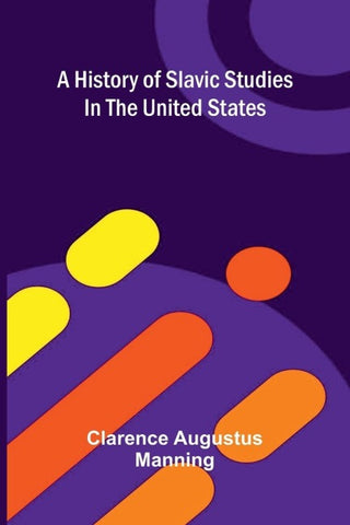 A history of Slavic studies in the United States