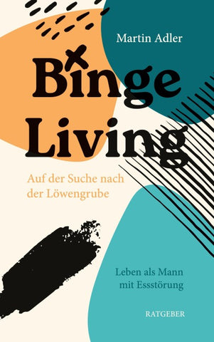 Binge Living