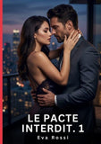 Le Pacte Interdit. 1