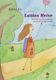 Lanias Reise