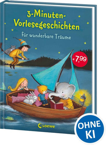 3-Minuten-Vorlesegeschichten für wunderbare Träume