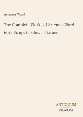 The Complete Works of Artemus Ward