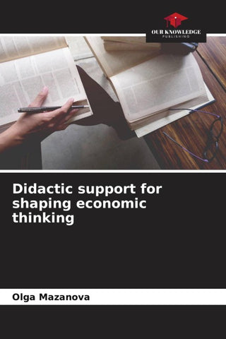 Didactic support for shaping economic thinking