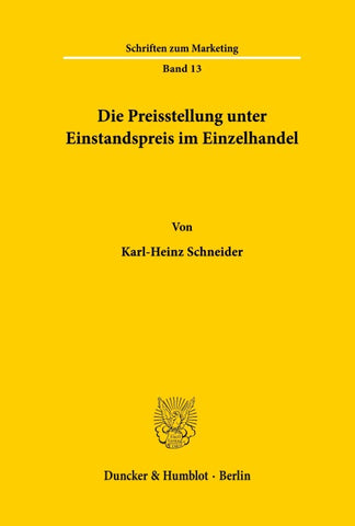 Die Preisstellung unter Einstandspreis im Einzelhandel.