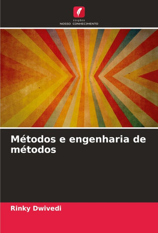 Métodos e engenharia de métodos