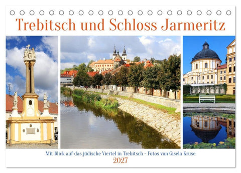 Trebitsch und Schloss Jarmeritz (Tischkalender 2027 DIN A5 quer), CALVENDO Monatskalender